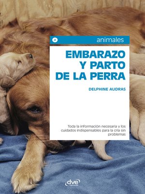 cover image of Embarazo y parto de la perra